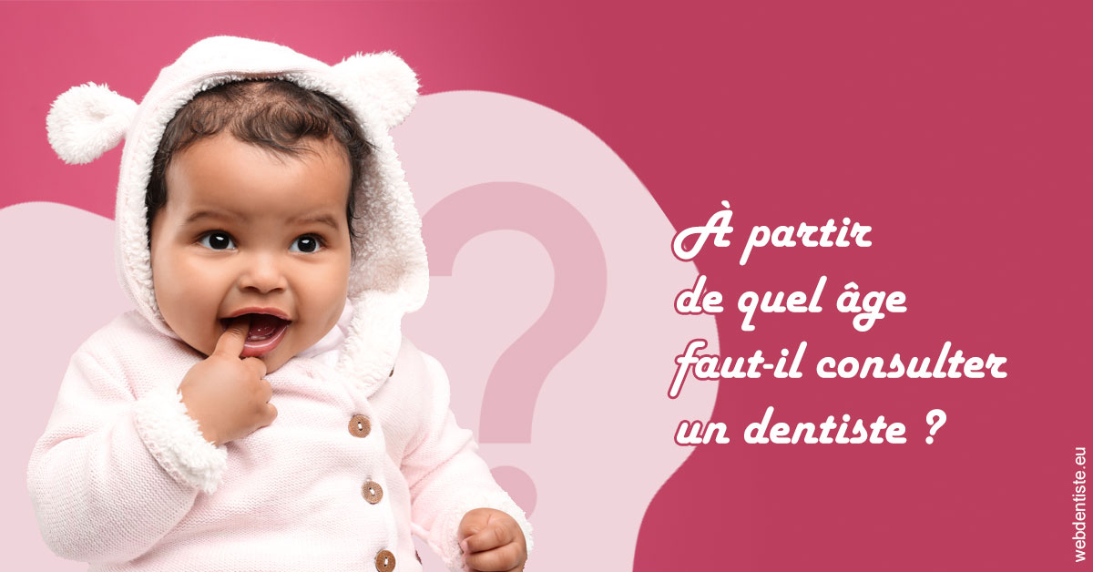 https://dr-bettinelli-dominique.chirurgiens-dentistes.fr/Age pour consulter 1